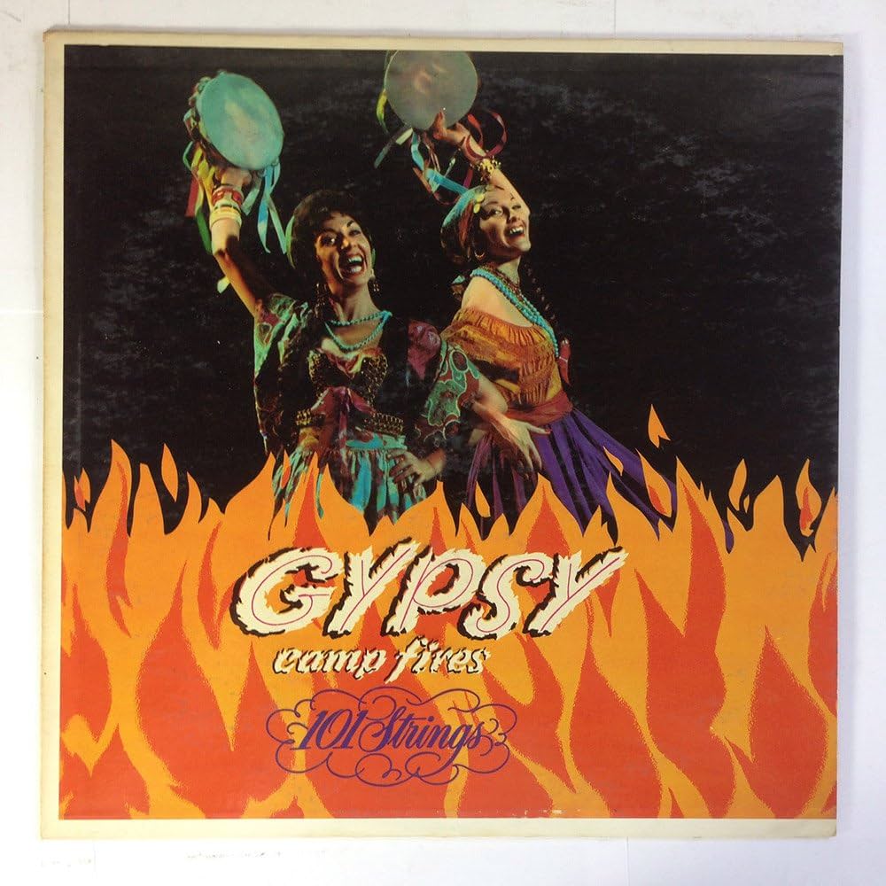 101 Strings – Gypsy Camp Fires