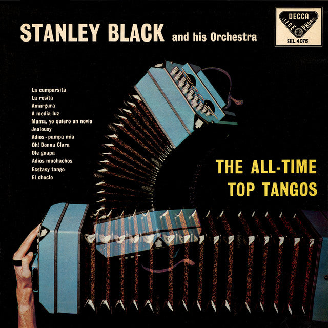 Stanley Black & His Orchestra The All-Time Top Tangos vinyl record cover
