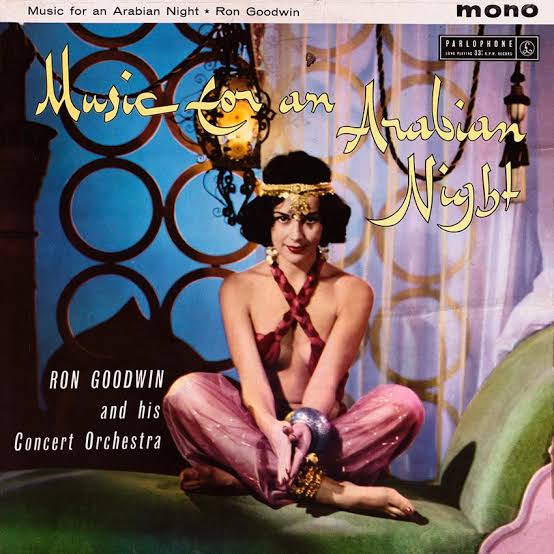 Ron Goodwin & His Concert Orchestra Music For An Arabian Night vinyl record cover