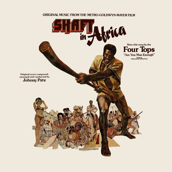 Johnny Pate – Shaft in Africa | Original Motion Picture Soundtrack