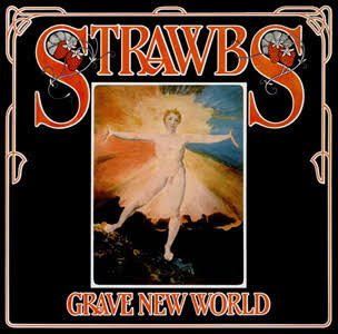Strawbs – Grave New World